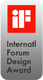 International Forum Design Award